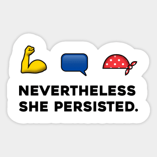 Nevertheless She Persisted, Resistance Emoji, Anti-Trump Sticker